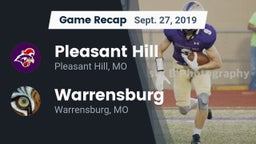 Recap: Pleasant Hill  vs. Warrensburg  2019