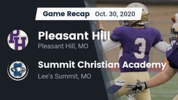 Recap: Pleasant Hill  vs. Summit Christian Academy 2020