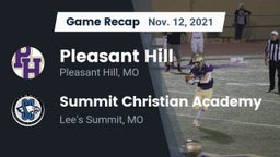 Recap: Pleasant Hill  vs. Summit Christian Academy 2021