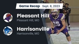 Recap: Pleasant Hill  vs. Harrisonville  2023