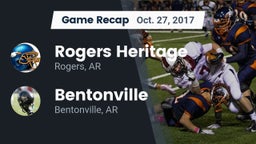 Recap: Rogers Heritage  vs. Bentonville  2017