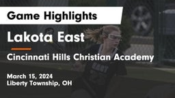 Lakota East  vs Cincinnati Hills Christian Academy Game Highlights - March 15, 2024