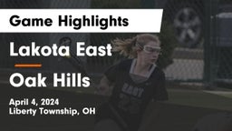 Lakota East  vs Oak Hills  Game Highlights - April 4, 2024