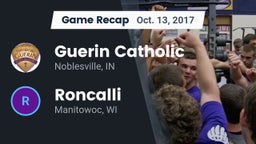 Recap: Guerin Catholic  vs. Roncalli  2017