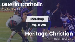 Matchup: Guerin Catholic vs. Heritage Christian  2018