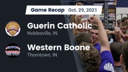Recap: Guerin Catholic  vs. Western Boone  2021
