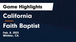 California  vs Faith Baptist Game Highlights - Feb. 8, 2023