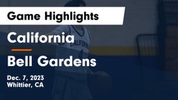 California  vs Bell Gardens  Game Highlights - Dec. 7, 2023