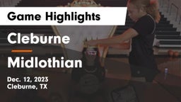 Cleburne  vs Midlothian  Game Highlights - Dec. 12, 2023
