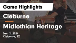 Cleburne  vs Midlothian Heritage  Game Highlights - Jan. 2, 2024