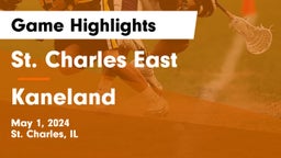 St. Charles East  vs Kaneland  Game Highlights - May 1, 2024