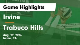 Irvine  vs Trabuco Hills Game Highlights - Aug. 29, 2023