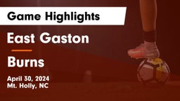 East Gaston  vs Burns  Game Highlights - April 30, 2024