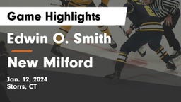 Edwin O. Smith  vs New Milford  Game Highlights - Jan. 12, 2024