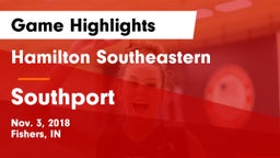 Hamilton Southeastern  vs Southport  Game Highlights - Nov. 3, 2018