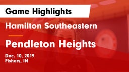 Hamilton Southeastern  vs Pendleton Heights  Game Highlights - Dec. 10, 2019