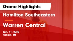 Hamilton Southeastern  vs Warren Central  Game Highlights - Jan. 11, 2020