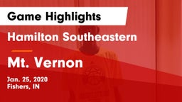 Hamilton Southeastern  vs Mt. Vernon  Game Highlights - Jan. 25, 2020