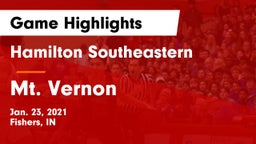 Hamilton Southeastern  vs Mt. Vernon  Game Highlights - Jan. 23, 2021