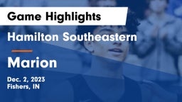 Hamilton Southeastern  vs Marion  Game Highlights - Dec. 2, 2023