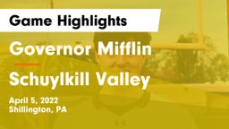 Governor Mifflin  vs Schuylkill Valley  Game Highlights - April 5, 2022