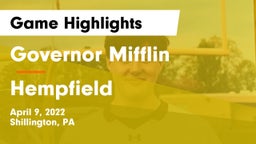 Governor Mifflin  vs Hempfield  Game Highlights - April 9, 2022