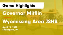 Governor Mifflin  vs Wyomissing Area JSHS Game Highlights - April 21, 2022