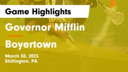 Governor Mifflin  vs Boyertown Game Highlights - March 30, 2023