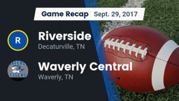 Recap: Riverside  vs. Waverly Central  2017