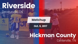 Matchup: Riverside High vs. Hickman County  2017
