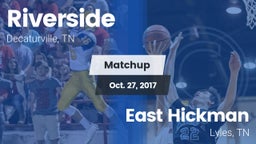 Matchup: Riverside High vs. East Hickman  2017