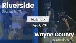 Matchup: Riverside High vs. Wayne County  2018