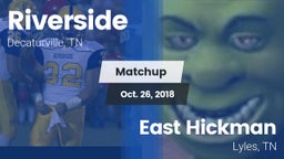 Matchup: Riverside High vs. East Hickman  2018