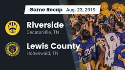 Recap: Riverside  vs. Lewis County  2019