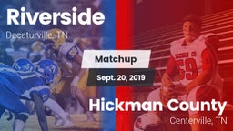Matchup: Riverside High vs. Hickman County  2019