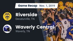 Recap: Riverside  vs. Waverly Central  2019