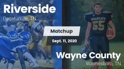 Matchup: Riverside High vs. Wayne County  2020