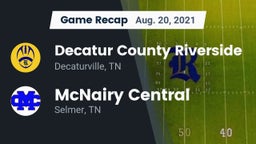 Recap: Decatur County Riverside  vs. McNairy Central  2021