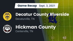 Recap: Decatur County Riverside  vs. Hickman County  2021
