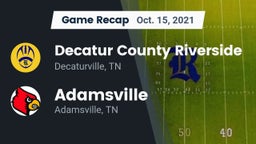 Recap: Decatur County Riverside  vs. Adamsville  2021