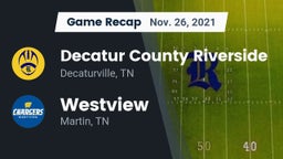 Recap: Decatur County Riverside  vs. Westview  2021