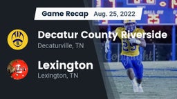 Recap: Decatur County Riverside  vs. Lexington  2022