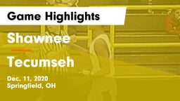 Shawnee  vs Tecumseh  Game Highlights - Dec. 11, 2020