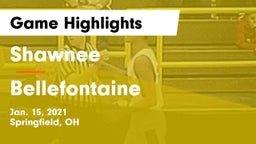 Shawnee  vs Bellefontaine  Game Highlights - Jan. 15, 2021
