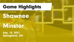 Shawnee  vs Minster  Game Highlights - Feb. 19, 2021