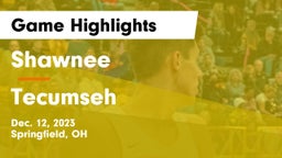 Shawnee  vs Tecumseh  Game Highlights - Dec. 12, 2023
