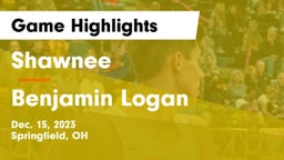 Shawnee  vs Benjamin Logan  Game Highlights - Dec. 15, 2023