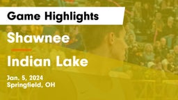 Shawnee  vs Indian Lake  Game Highlights - Jan. 5, 2024