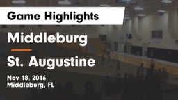 Middleburg  vs St. Augustine  Game Highlights - Nov 18, 2016