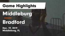 Middleburg  vs Bradford  Game Highlights - Dec. 19, 2019